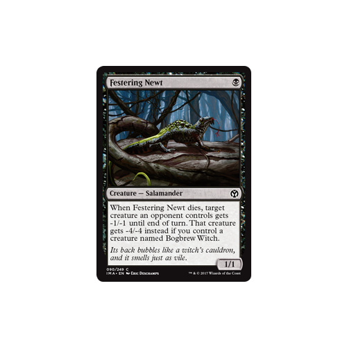 Festering Newt FOIL - IMA