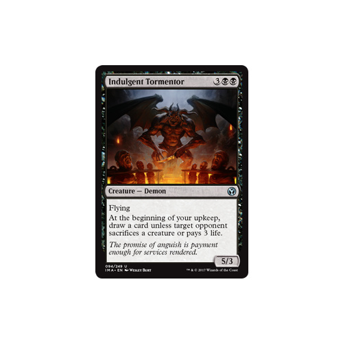 Indulgent Tormentor FOIL - IMA