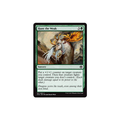 Hunt the Weak FOIL - IMA