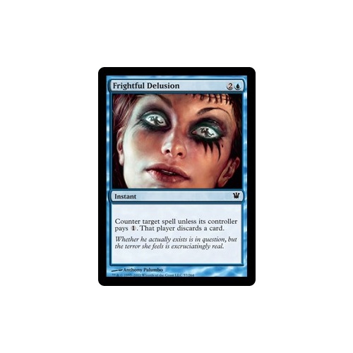 Frightful Delusion FOIL - ISD
