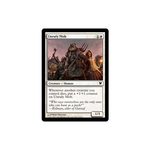 Unruly Mob FOIL - ISD