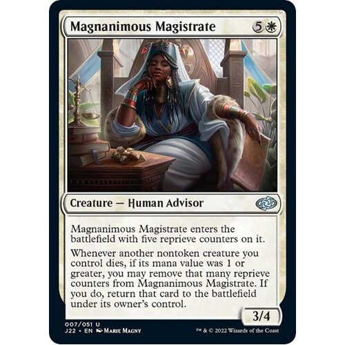 Magnanimous Magistrate - J22
