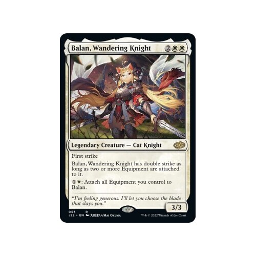 Balan, Wandering Knight - J22