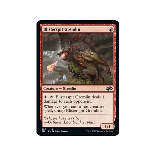 Blisterspit Gremlin - J22