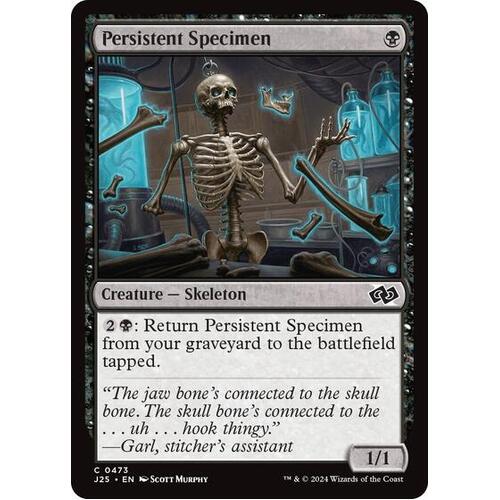 Persistent Specimen - F25