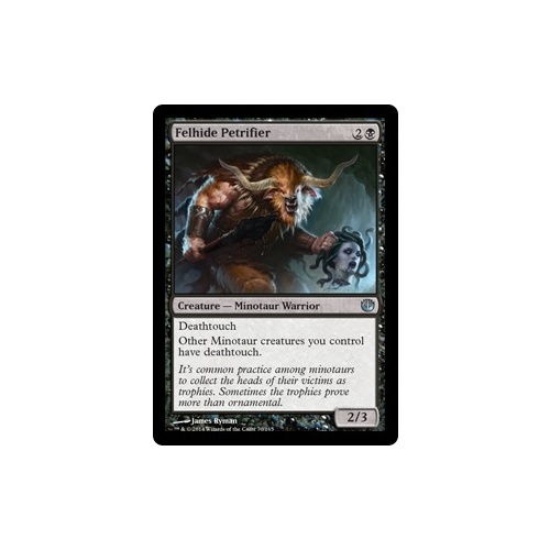 Felhide Petrifier - JOU