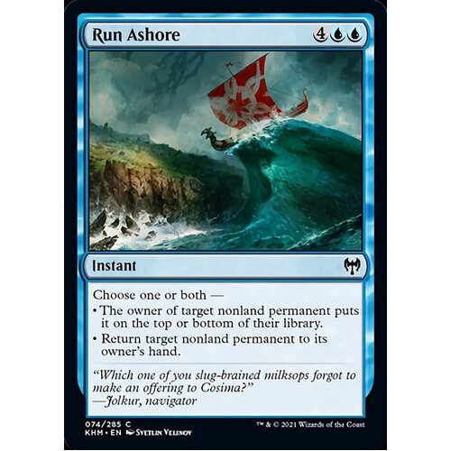 Run Ashore FOIL - KHM