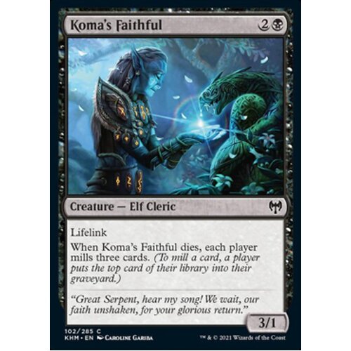 Koma's Faithful FOIL - KHM