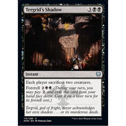 Tergrid's Shadow FOIL - KHM