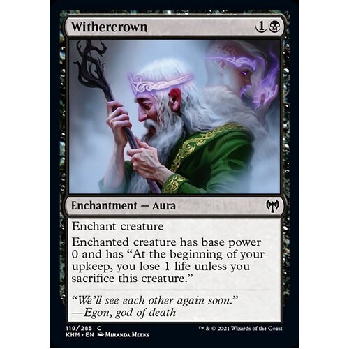 Withercrown FOIL - KHM
