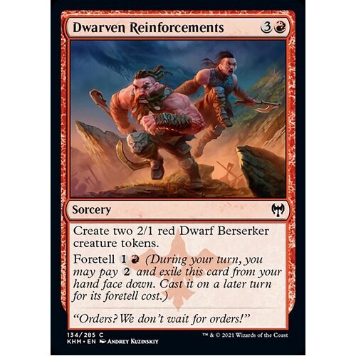 Dwarven Reinforcements FOIL - KHM