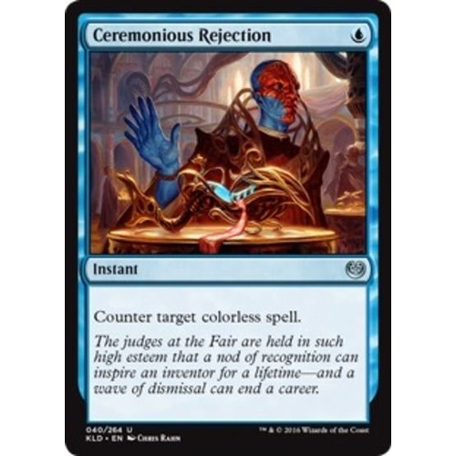 Ceremonious Rejection FOIL - KLD
