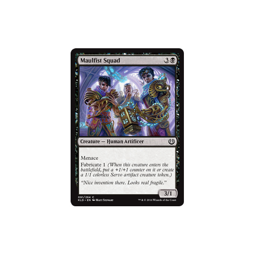Maulfist Squad FOIL - KLD