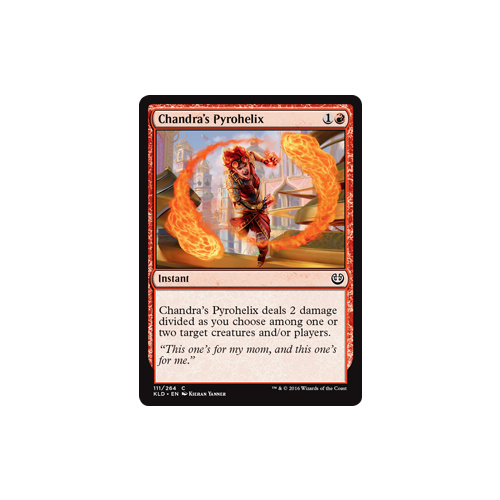 Chandra's Pyrohelix - KLD