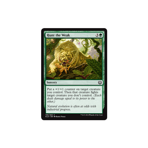 Hunt the Weak FOIL - KLD