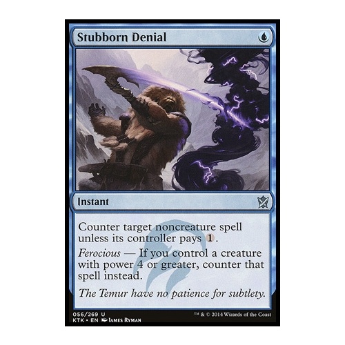 Stubborn Denial FOIL - KTK