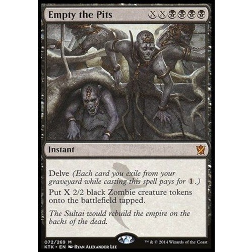Empty the Pits FOIL - KTK