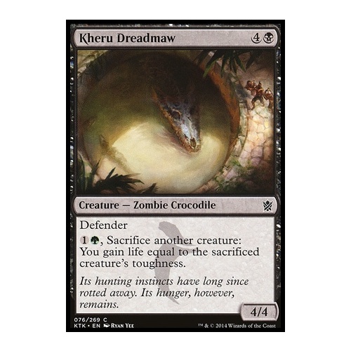 Kheru Dreadmaw - KTK