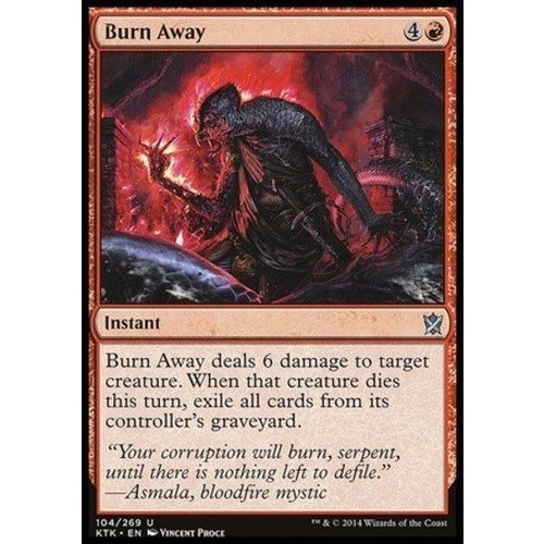 Burn Away FOIL - KTK