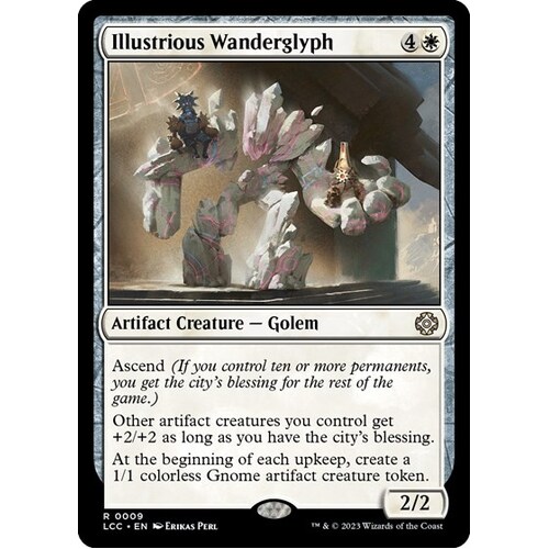Illustrious Wanderglyph - LCC