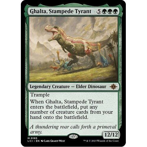 Ghalta, Stampede Tyrant - LCI