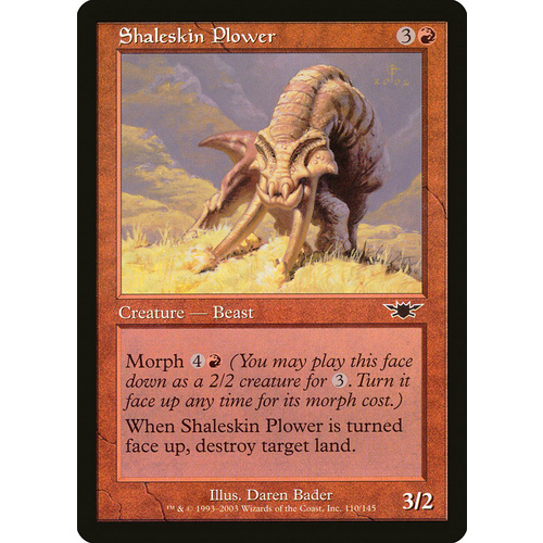 Shaleskin Plower - LGN