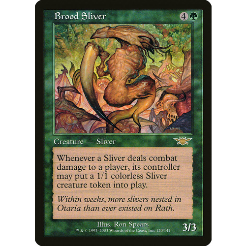 Brood Sliver - LGN