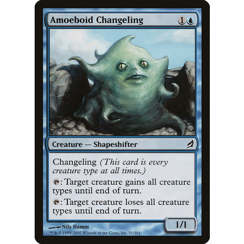 Amoeboid Changeling - LRW
