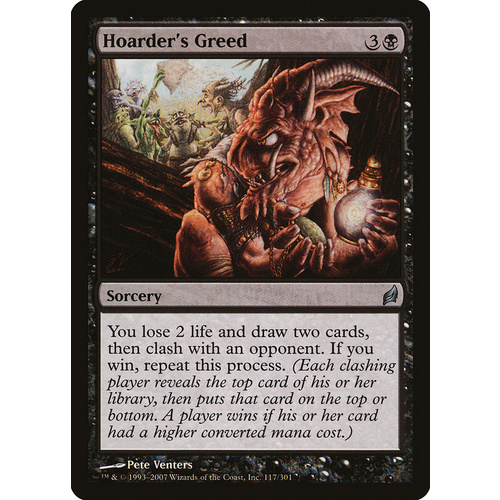 Hoarder's Greed - LRW