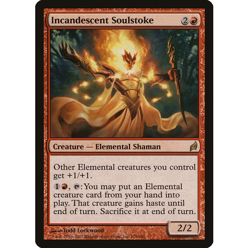 Incandescent Soulstoke - LRW