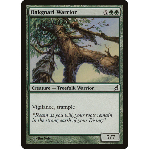 Oakgnarl Warrior - LRW