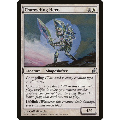 Changeling Hero FOIL - LRW