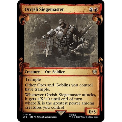 Orcish Siegemaster (Showcase Scrolls) - LTC