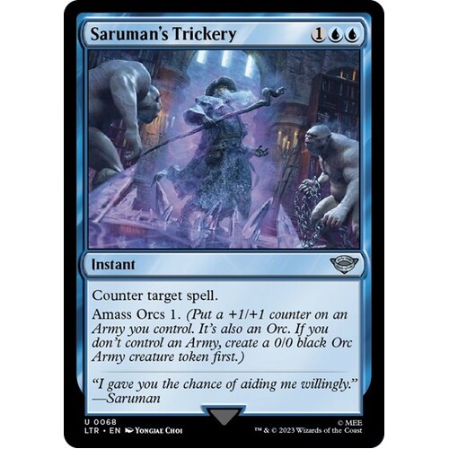 Saruman's Trickery - LTR