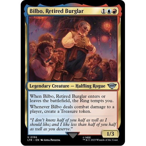 Bilbo, Retired Burglar - LTR