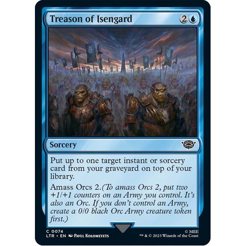 Treason of Isengard FOIL - LTR