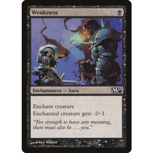 Weakness - M10