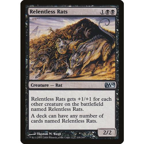 Relentless Rats FOIL - M10
