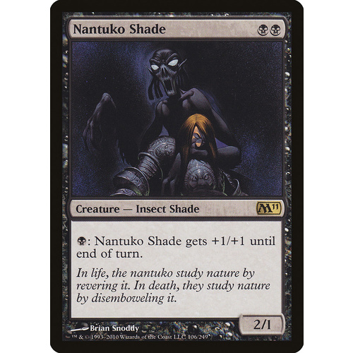Nantuko Shade FOIL - M11