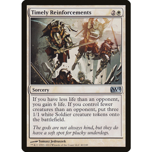 Timely Reinforcements - M12