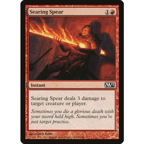 Searing Spear - M13