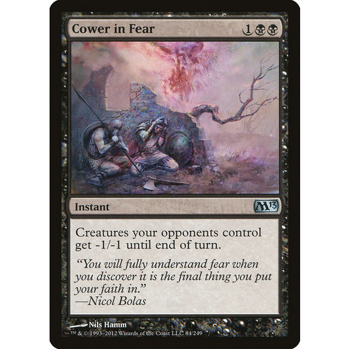 Cower in Fear - M13