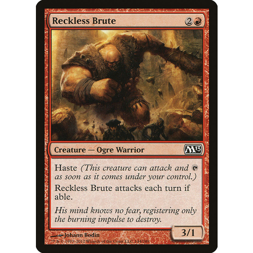 Reckless Brute FOIL - M13