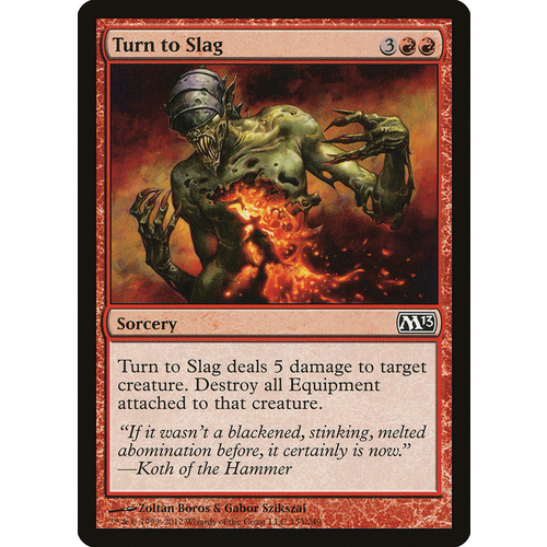 Turn to Slag FOIL - M13