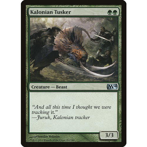Kalonian Tusker - M14