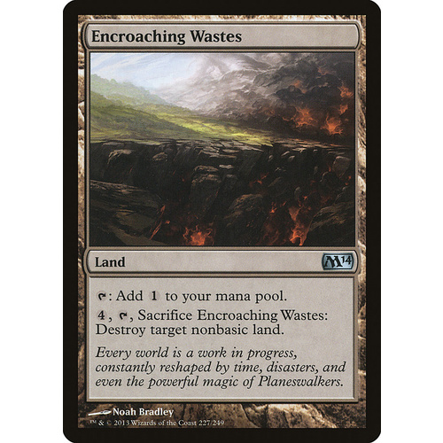 Encroaching Wastes - M14