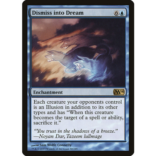 Dismiss into Dream FOIL - M14