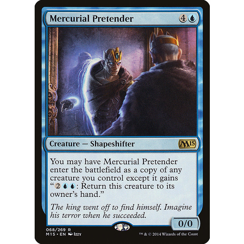Mercurial Pretender - M15