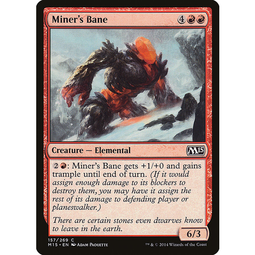 Miner's Bane - M15