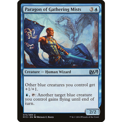 Paragon of Gathering Mists - M15